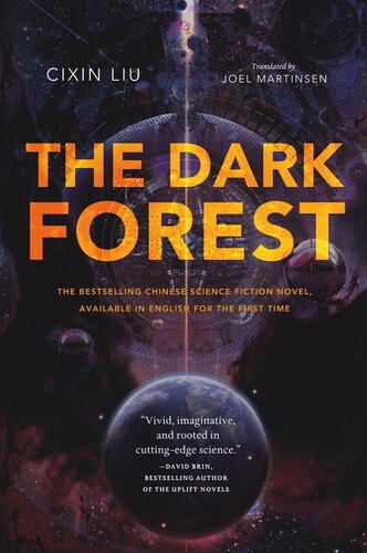 The Dark Forest (Remembrance of Earth’s Past, #2)